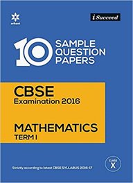 Arihant i-Succeed 10 Sample Question Papers CBSE Math Class X